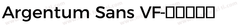 Argentum Sans VF字体转换